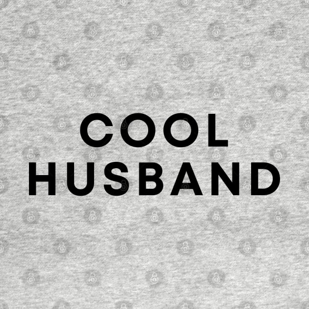 Cool Husband by Likeable Design